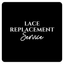 Lace Replacement Service